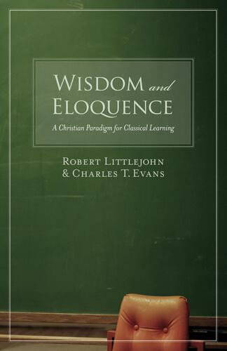 Wisdom and Eloquence - Softcover