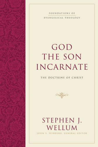 God the Son Incarnate - Hardcover