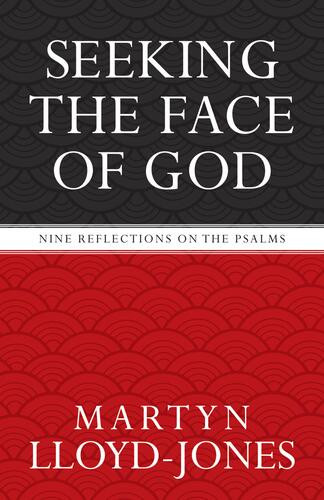Seeking the Face of God - Softcover