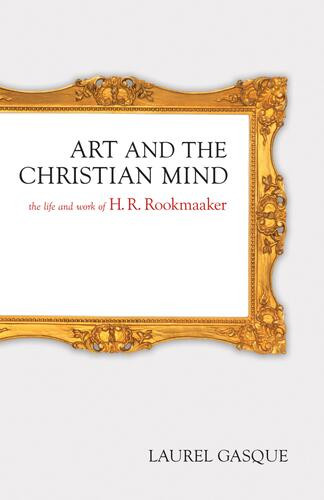 Art and the Christian Mind - Softcover
