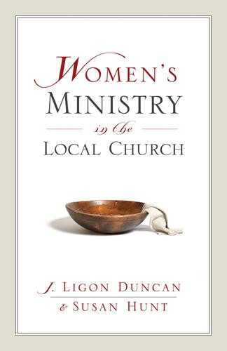Women's Ministry in the Local Church - Softcover