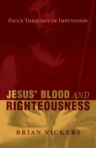 Jesus' Blood and Righteousness - Softcover