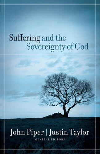 Suffering and the Sovereignty of God - Softcover