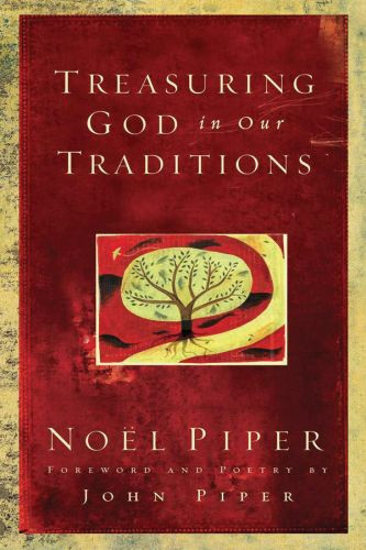 Treasuring God in Our Traditions - Softcover