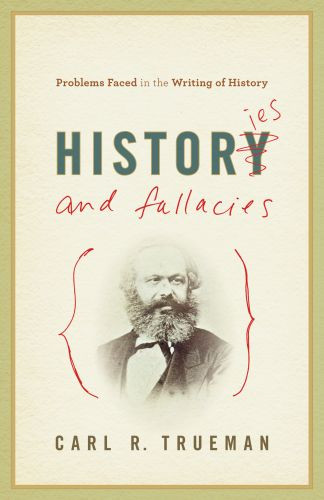 Histories and Fallacies - Softcover