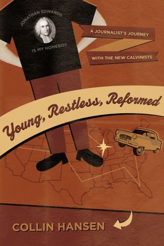 Young, Restless, Reformed - Softcover