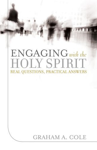 Engaging with the Holy Spirit - Softcover