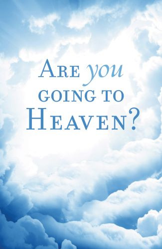 Are You Going to Heaven? (KJV 25-pack) - Pamphlet