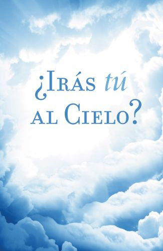 Are You Going to Heaven? (Spanish) (25-pack) - Pamphlet