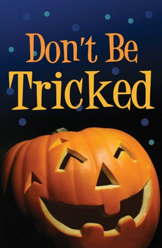 Don't Be Tricked (Pack of 25) - Pamphlet