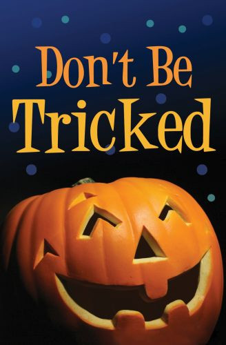 Don't Be Tricked (Pack of 25) - Pamphlet