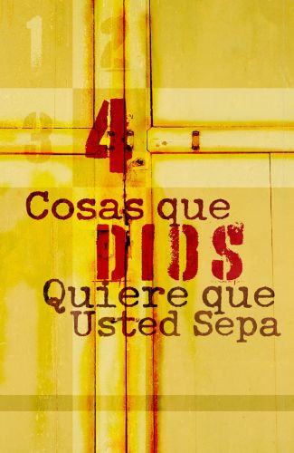 4 Things God Wants You to Know (Spanish) (25-pack) - Pamphlet