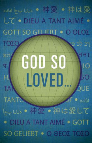 God So Loved...  - Pamphlet