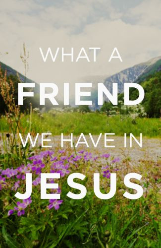 What a Friend We Have in Jesus  - Pamphlet