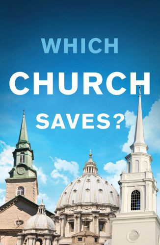 Which Church Saves?  - Pamphlet