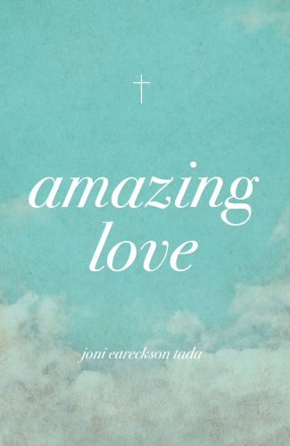 Amazing Love (25-pack) - Pamphlet