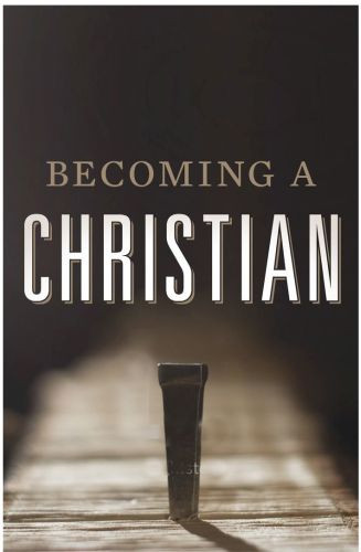 Becoming a Christian  - Pamphlet