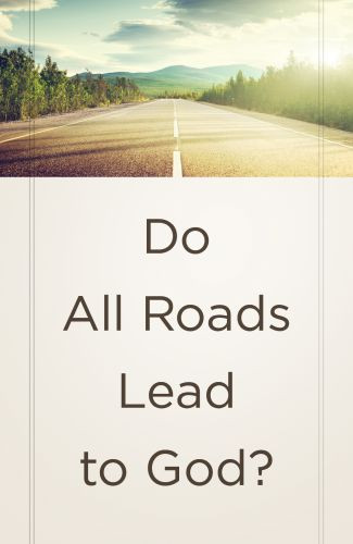 Do All Roads Lead to God? (ATS)  - Pamphlet