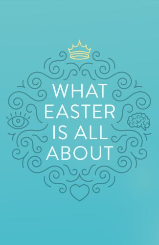 What Easter Is All About (25-pack) - Pamphlet