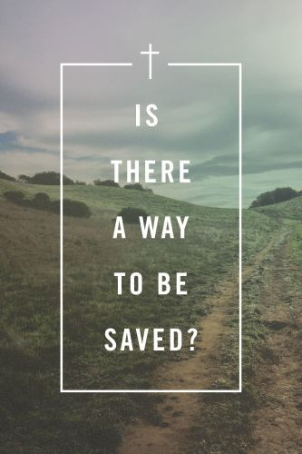 Is There a Way to Be Saved? (25-pack) - Pamphlet