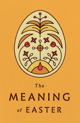 Meaning of Easter (Redesign 25-pack) - Pamphlet