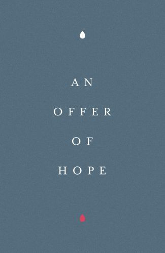 An Offer of Hope  - Pamphlet