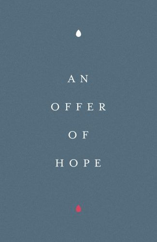 An Offer of Hope (25-pack) - Pamphlet