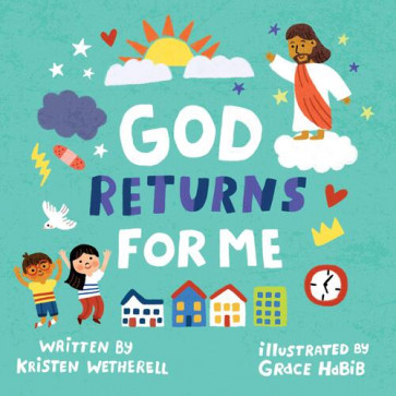 God Returns for Me - Board book
