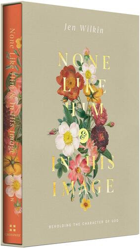 None Like Him and In His Image Gift Edition - Hardcover