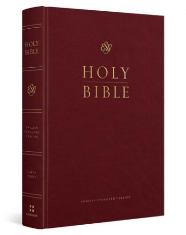 ESV Pew and Worship Bible, Large Print (Hardcover, Burgundy) - Hardcover