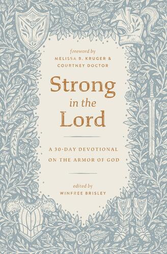 Strong in the Lord - Softcover