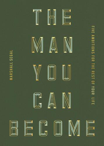 Man You Can Become - Softcover