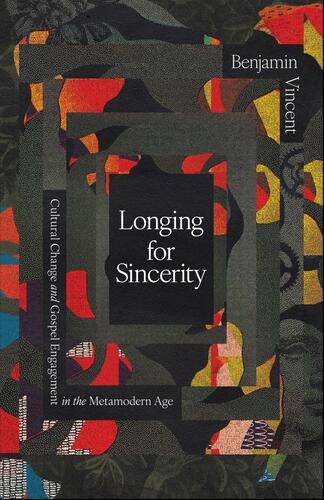 Longing for Sincerity - Hardcover