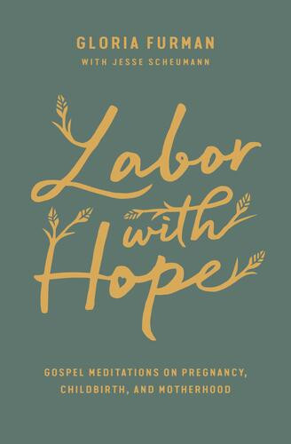 Labor with Hope - Softcover