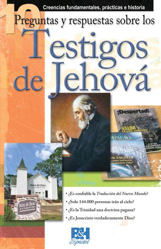 10 preguntas y respuestas sobre los Testigos de Jehová - Pamphlet