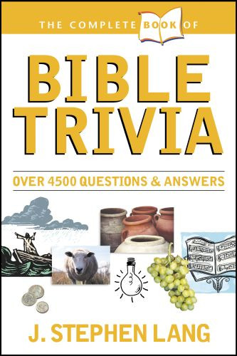 The Complete Book of Bible Trivia - Softcover