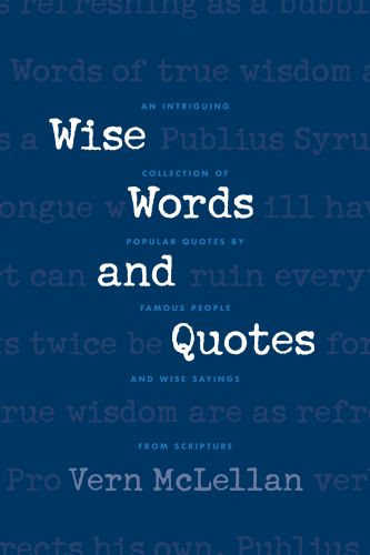 Wise Words and Quotes - Softcover