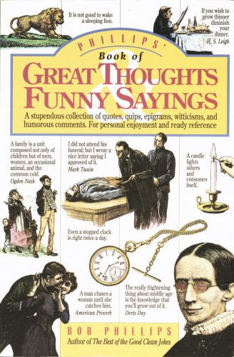 Phillips' Book of Great Thoughts and Funny Sayings - Softcover