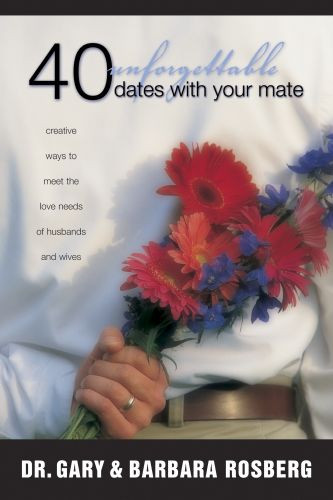 40 Unforgettable Dates with Your Mate - Softcover