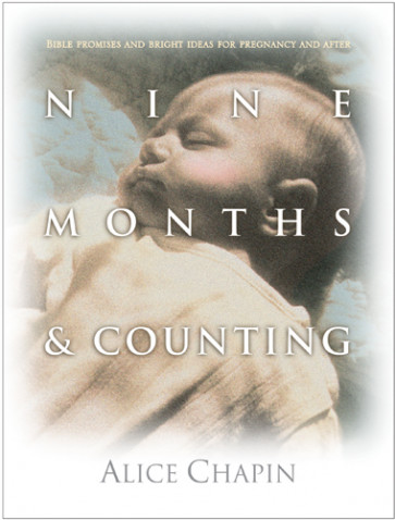 Nine Months & Counting - Softcover