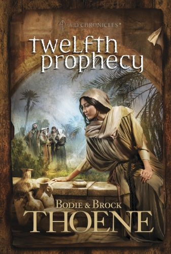 Twelfth Prophecy - Softcover