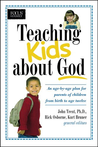 Teaching Kids about God - Softcover