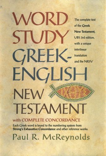 Word Study Greek-English New Testament - Hardcover