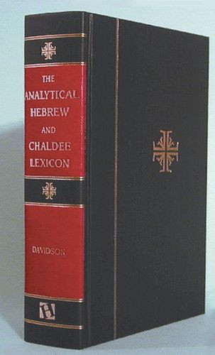 Analytical Hebrew and Chaldee Lexicon - Hardcover