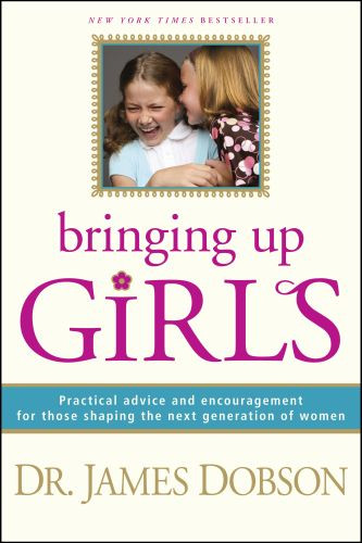 Bringing Up Girls - Hardcover With printed dust jacket