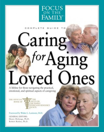 Caring for Aging Loved Ones - Softcover