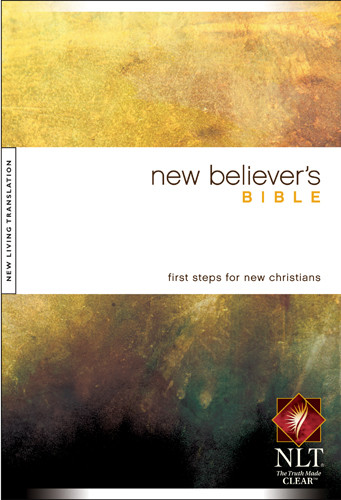 New Believer's Bible NLT (Hardcover) - Hardcover With printed dust jacket