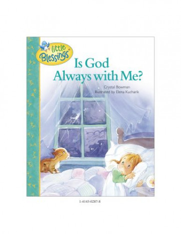 Is God Always with Me? - Hardcover Sewn