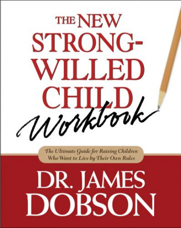 New Strong-Willed Child Workbook - Softcover