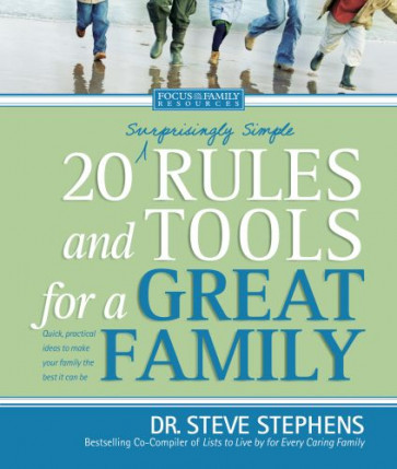 20 (Surprisingly Simple) Rules and Tools for a Great Family - Softcover